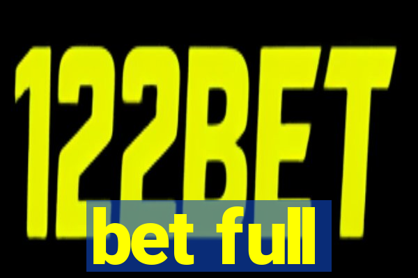 bet full